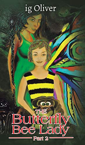 The Butterfly Bee Lady - Part 2 cover