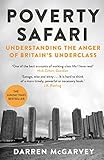 Poverty Safari Understanding The Anger Of Britains Underclass