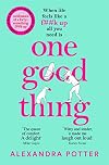 One Good Thing