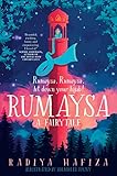 Rumaysa: A Fairytale