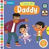 I Love My Daddy (Campbell Busy Books, 61)