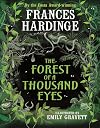 The Forest of a Thousand Eyes