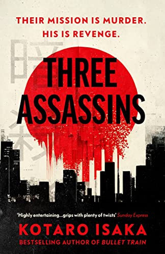 Three assassins by Kotaro Isaka