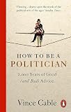 How to be a politician