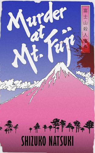 Murder at Mount Fuji