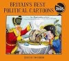 Britain's Best Political Cartoons 2025: The hilariously funny anthology and annual institution