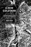 A new Cold War