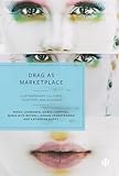 Drag as marketplace