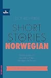 Short Stories in Norwegian for Beginners (Teach Yourself)