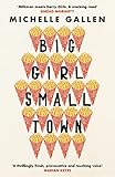 Big Girl, Small Town