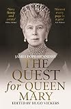 The Quest For Queen Mary