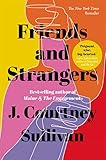 Friends and Strangers