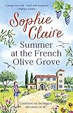 Summer at the French Olive Grove