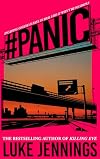 Panic: The thrilling new book from the bestselling author of Killing Eve