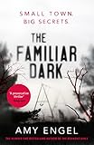 The Familiar Dark