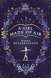 A Girl Made of Air