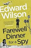 Farewell Dinner for a Spy