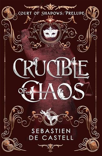 Crucible of Chaos book cover