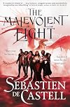 The Malevolent Eight: The Bad, The Worse And The Wicked