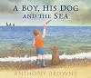 A Boy, His Dog and the Sea