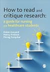 How to Read and Critique Research: A Guide for Nursing and Healthcare Students