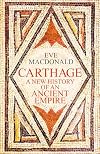 Carthage: A new history of an ancient empire