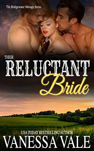 Their Reluctant Bride (By: Vanessa Vale) cover