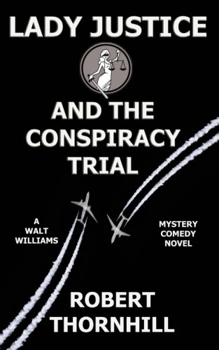 Lady Justice and the Conspiracy Trial book cover