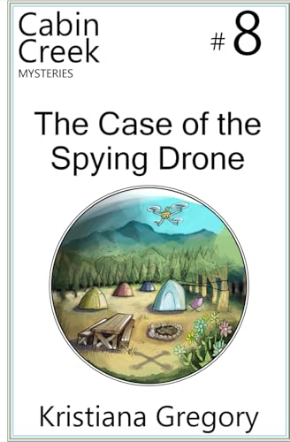 The Case of the Spying Drone cover