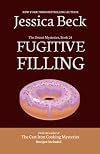 Fugitive Filling