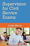 Supervision For Civil Service Exams