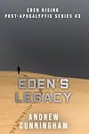 Eden's Legacy