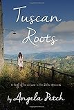 Tuscan Roots