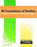 Wi Foundations Of Reading Preparation For The Wisconsin Foundations Of Reading Exam