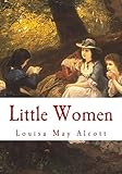 Little Women Large Print Edition Complete And Unabridged Classic Edition