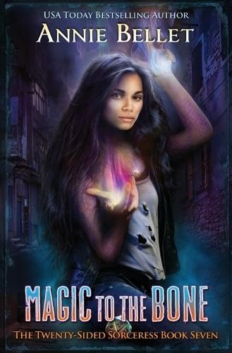 Magic to the Bone book cover