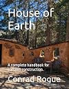 House of Earth: A complete handbook for earthen construction
