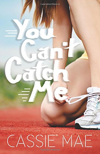 You Can't Catch Me book cover