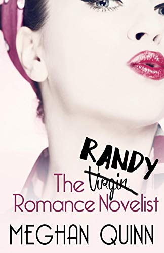 The Randy Romance Novelist book cover