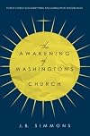 The Awakening of Washington's Church