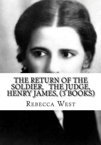 The Return of the Soldier (By: Rebecca West) cover