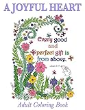 Christian Coloring Book A Joyful Heart Inspirational Quotes From The Bible