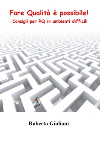 Fare Qualità è possibile!