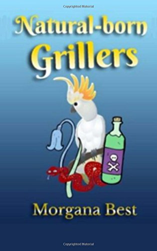 Natural-born Grillers book cover