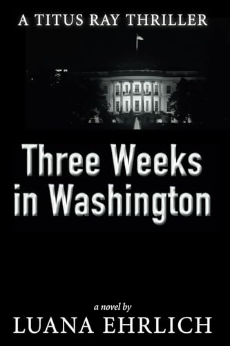 Three Weeks in Washington cover