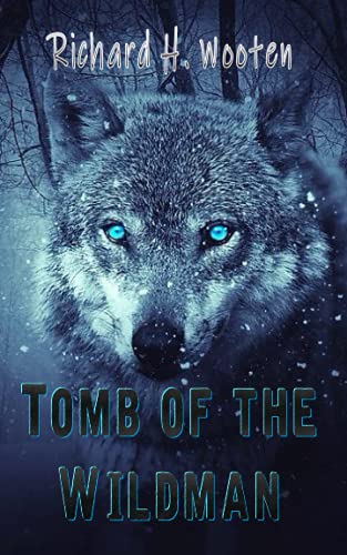 Tomb of the Wildman book cover