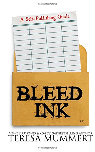 Bleed Ink: A Self-Publishing Guide book cover