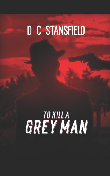 To Kill a Grey Man book cover