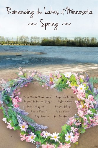 Romancing the Lakes of Minnesota ~ Spring cover