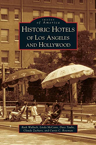 Historic Hotels of Los Angeles and Hollywood book cover